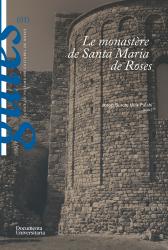 El monestir de Santa Maria de Roses